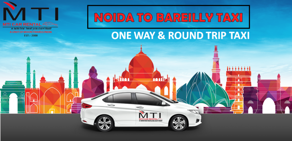 Noida To Bareilly Taxi