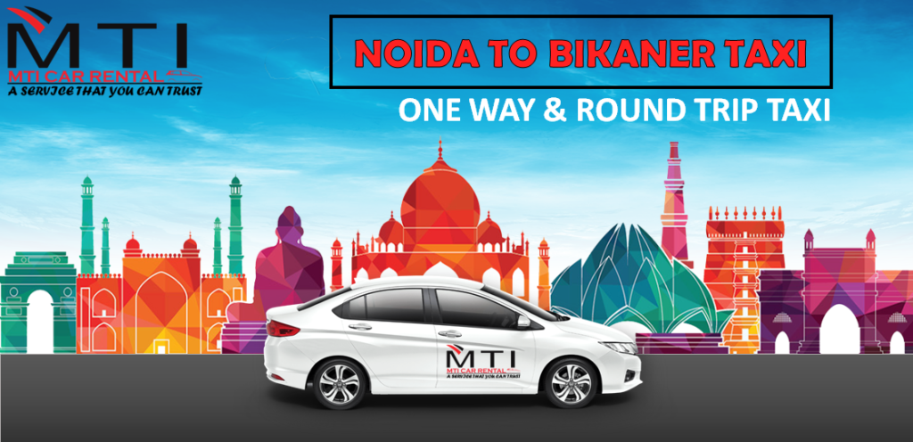 Noida To Bikaner Taxi