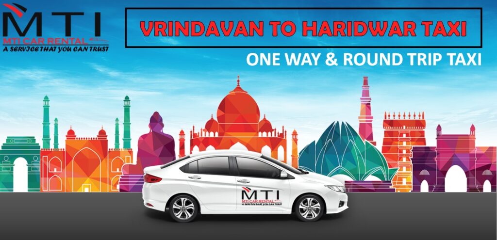 VRINDAVAN TO HARIDWAR TAXI