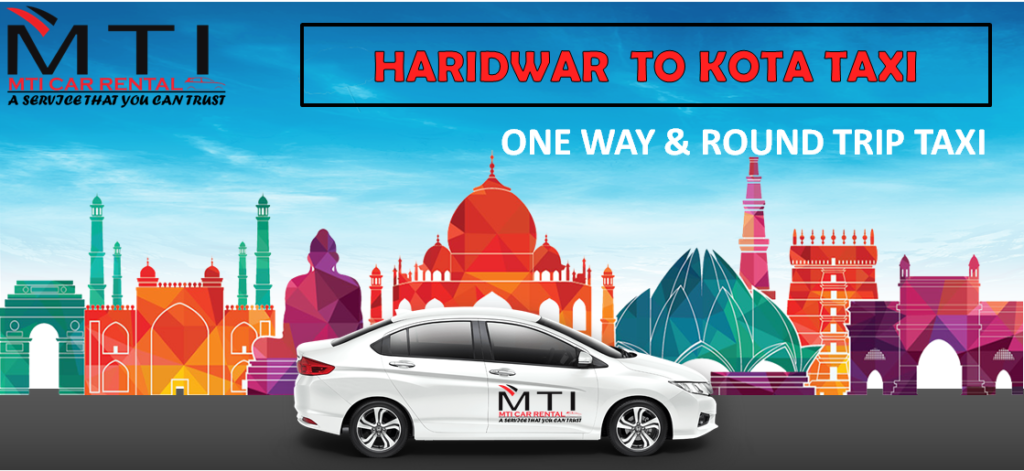 Haridwar To Kota Taxi