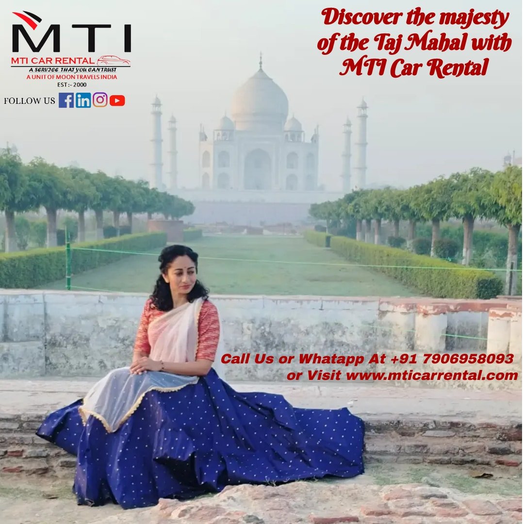 Visit The Taj Mahal - Your Gateway to Unforgettable Journeys