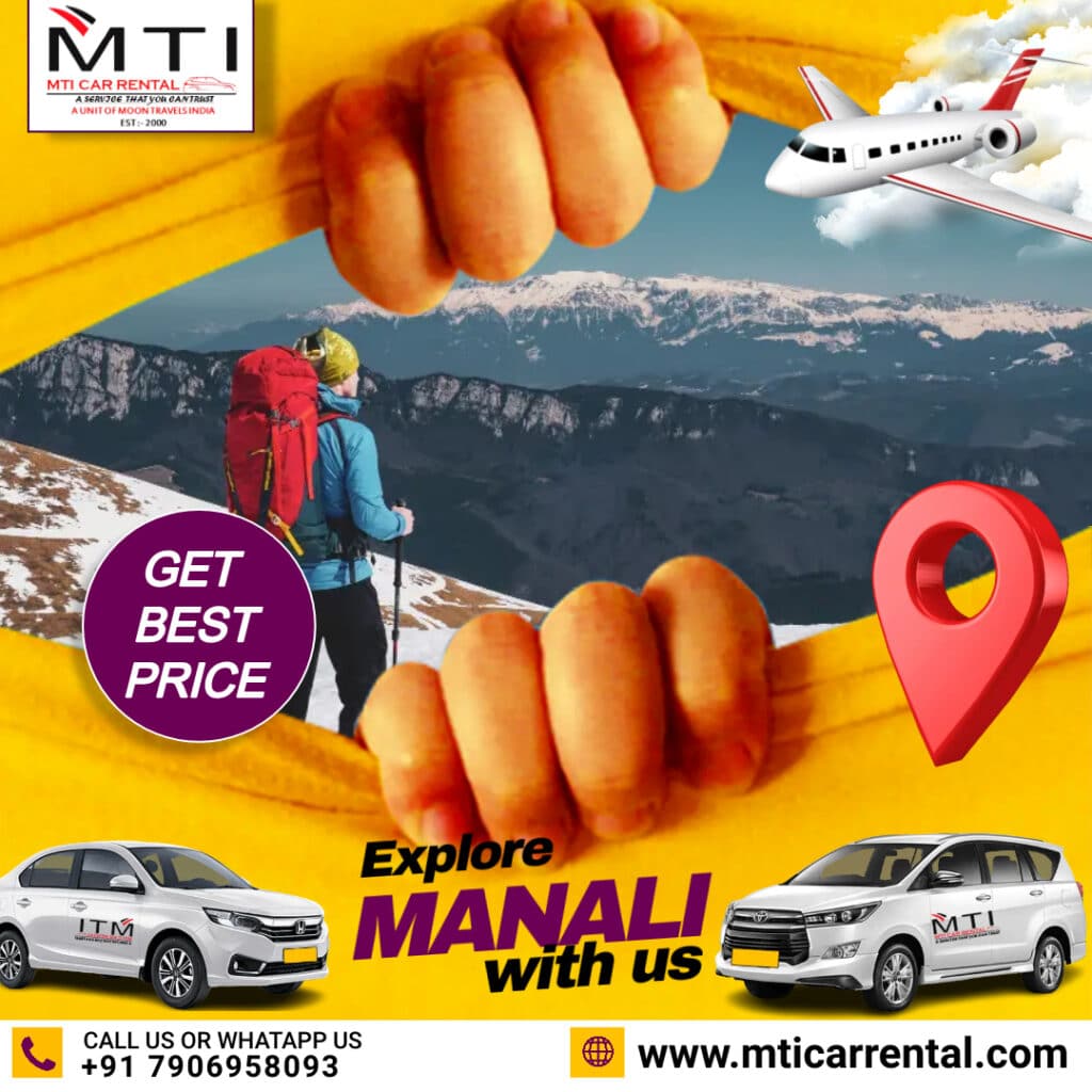 Explore Manali - MTI Car Rental