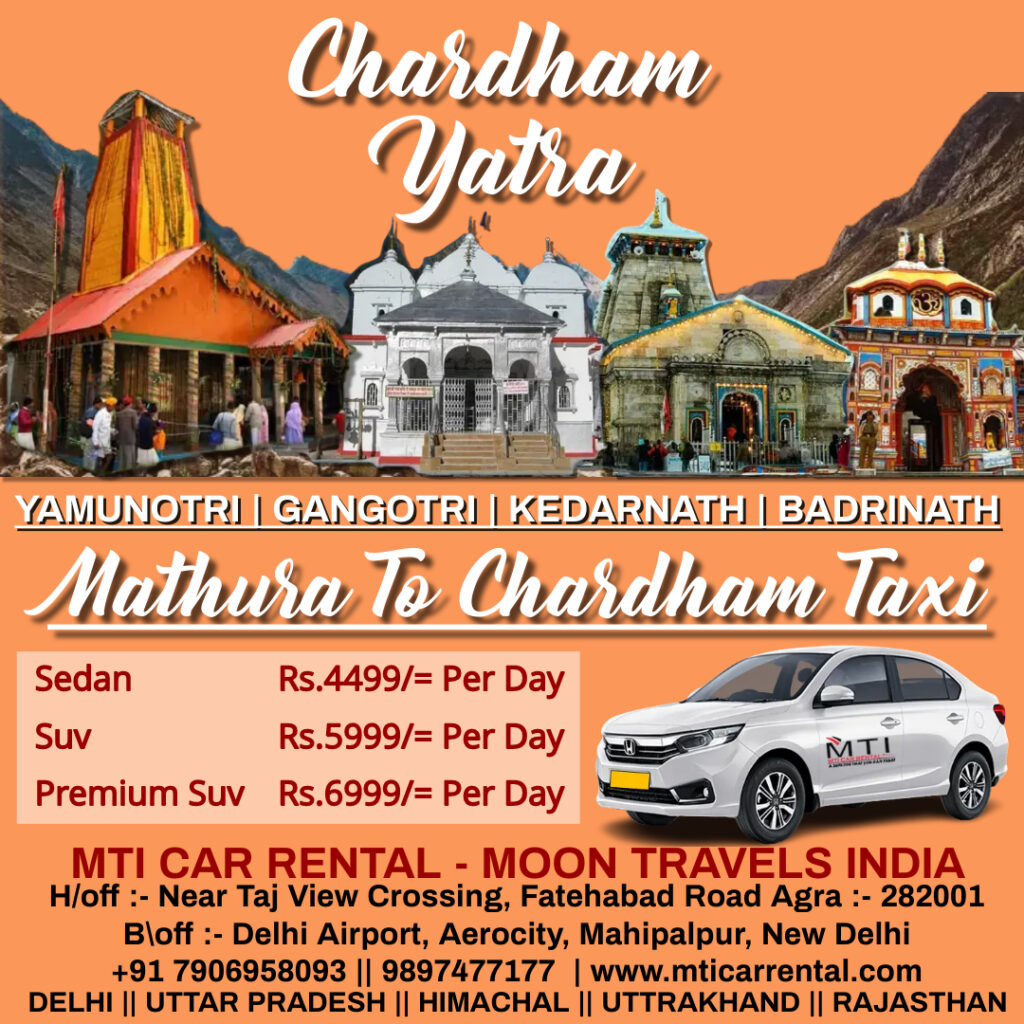 Mathura To Chardham Taxi - MTI Car Rental