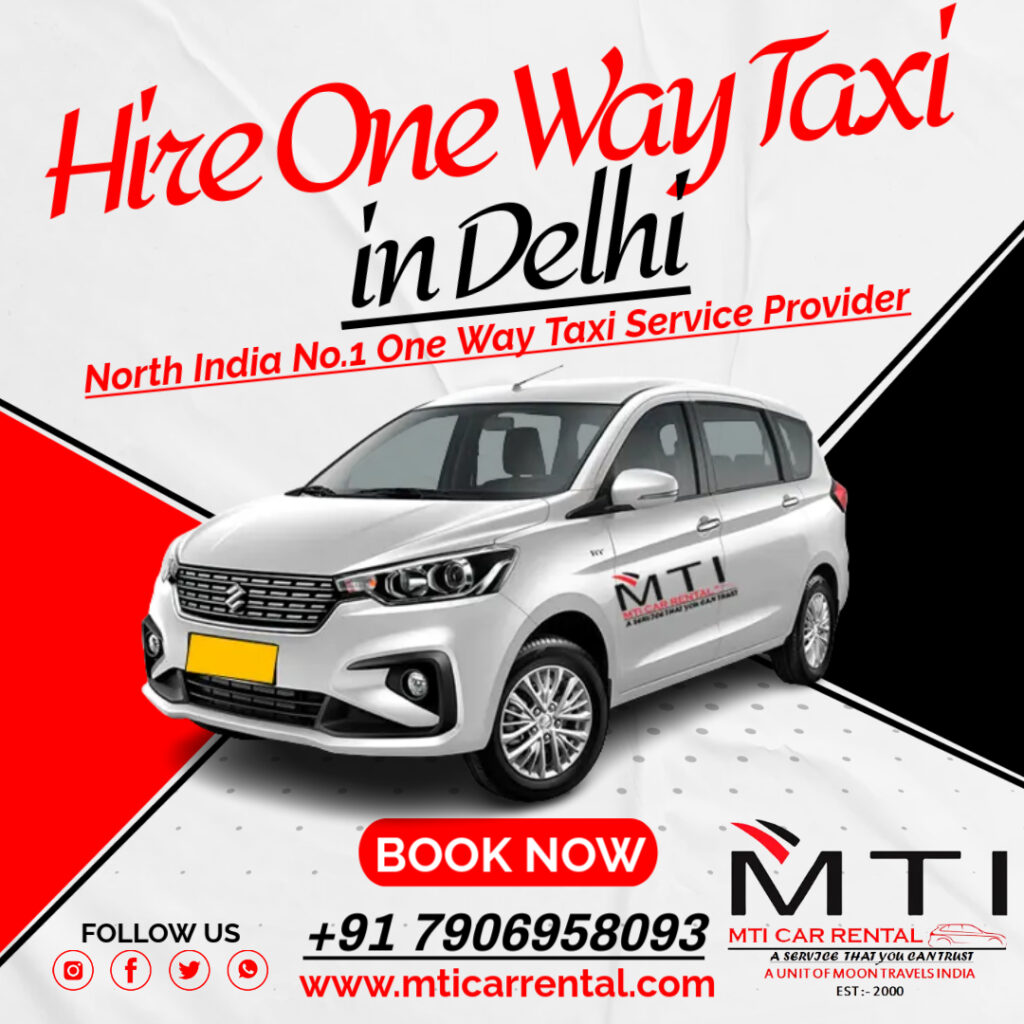 Hire One-Way Taxi in Delhi - MTI Car Rental