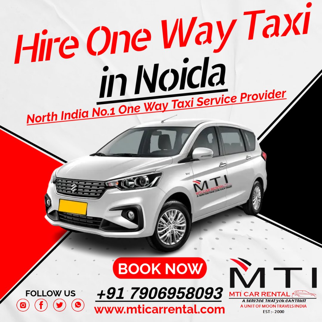 Hire One-Way Taxi in Noida - Best One-Way Taxi Service