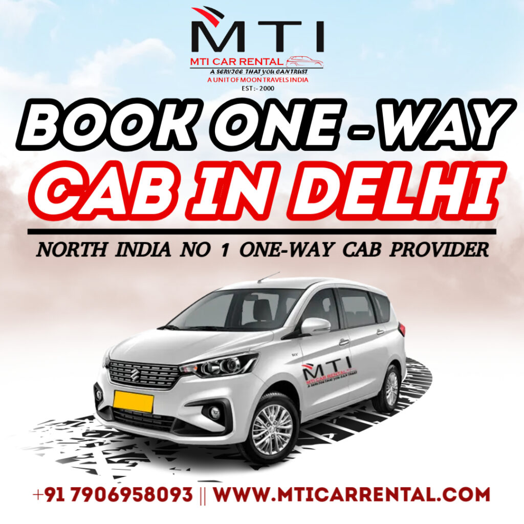 Book One-Way Cab in Delhi - MTI Car Rental