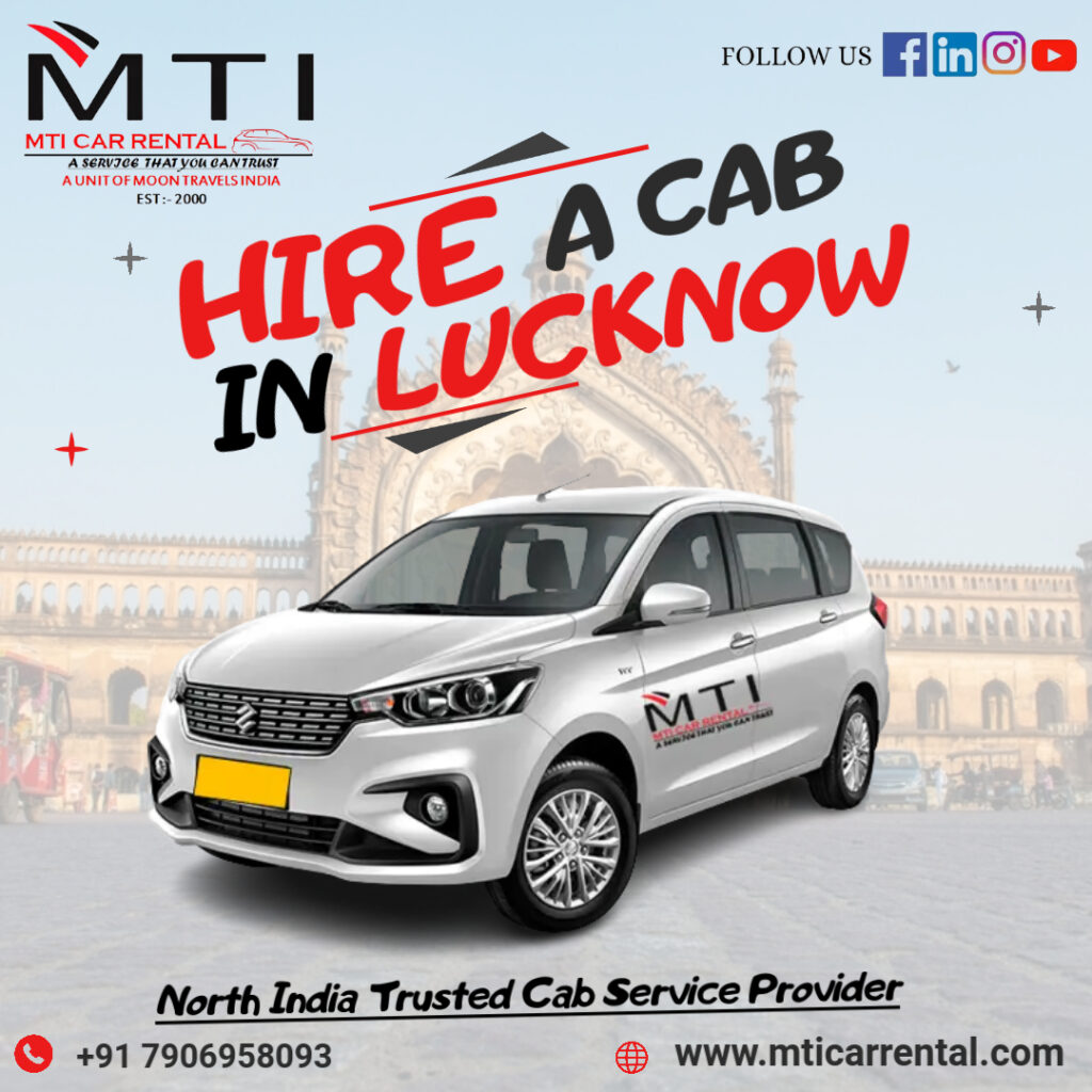 Hire a Cab in Lucknow - MTI Car Rental