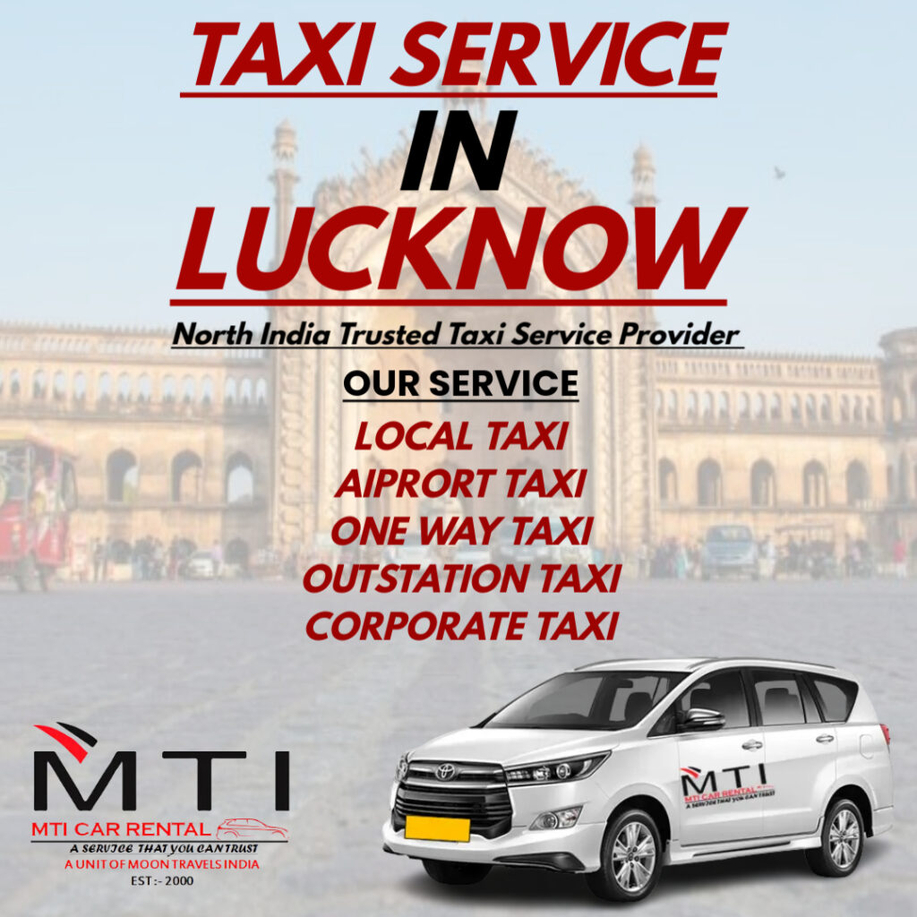 Taxi Service in Lucknow - MTI Car Rental