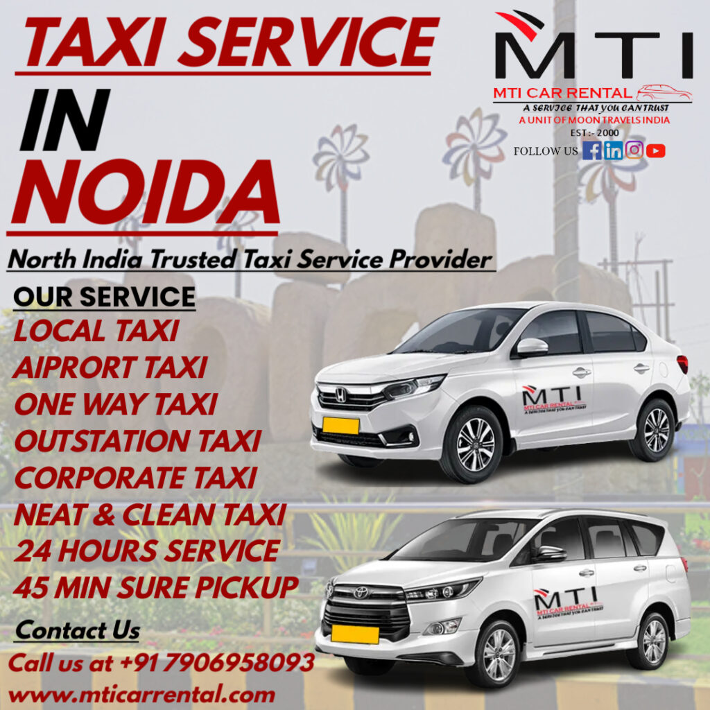 Taxi Service in Noida - MTI Car Rental