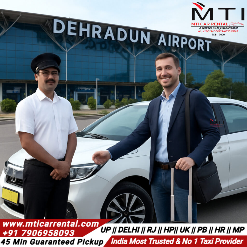 Airport Taxi in Dehradun - MTI Car Rental