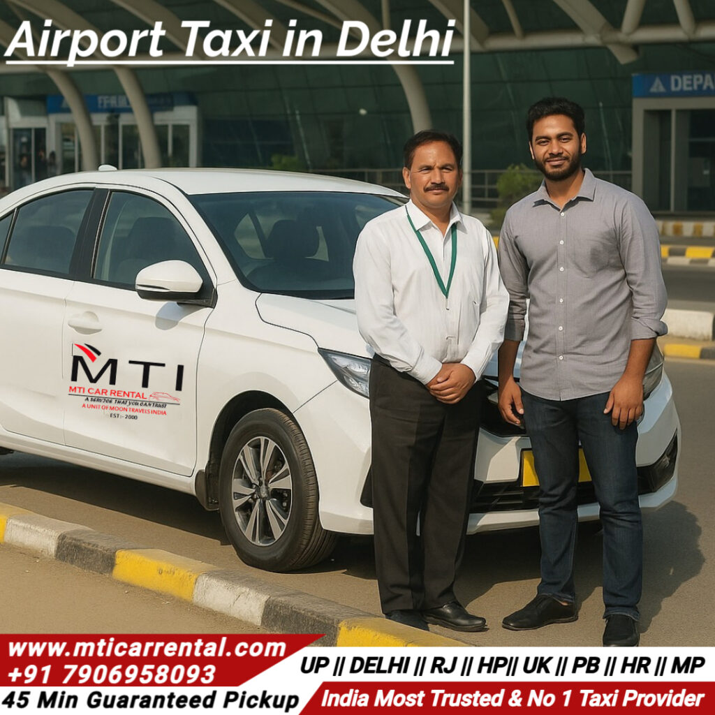 Airport Taxi in Delhi - MTI Car Rental