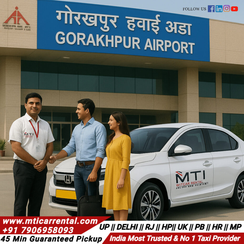 Airport Taxi in Gorakhpur - MTI Car Rental