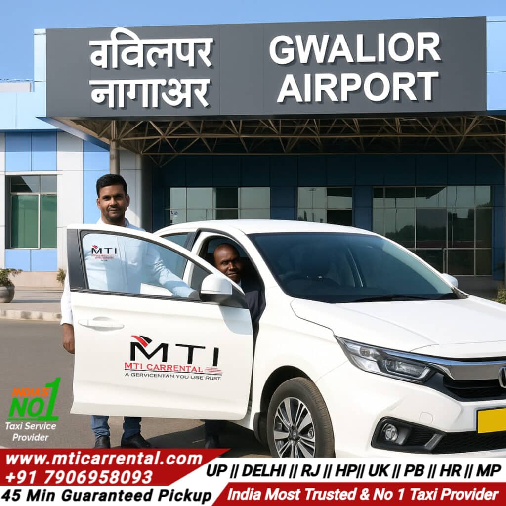 Airport Taxi in Gwalior - MTI Car Rental