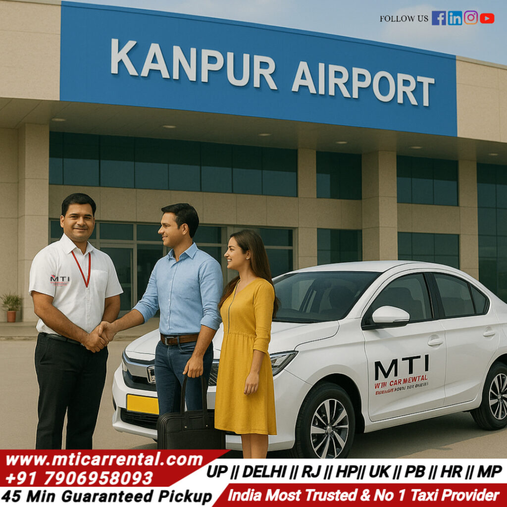 Airport Taxi in Kanpur - MTI Car Rental