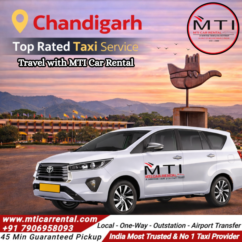 Chandigarh Top Rated Taxi Service - MTI Car Rental