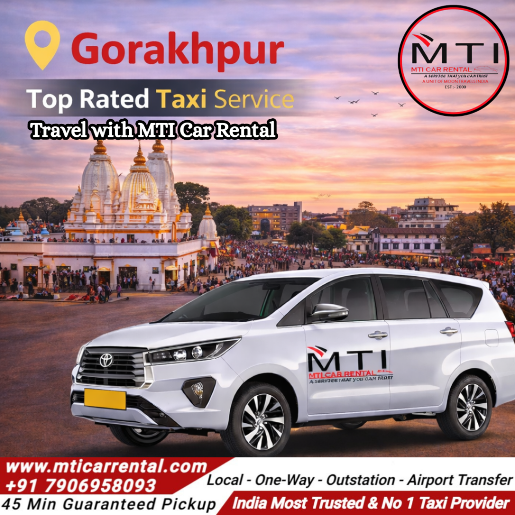 Gorakhpur Top Rated Taxi Service - MTI Car Rental