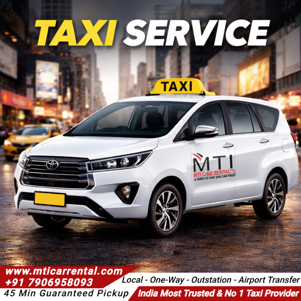 Taxi Service - India Most Trusted Taxi Service - MTI Car Rental