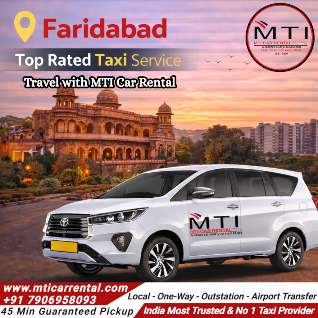 Faridabad Top Rated Taxi Service - MTI Car Rental