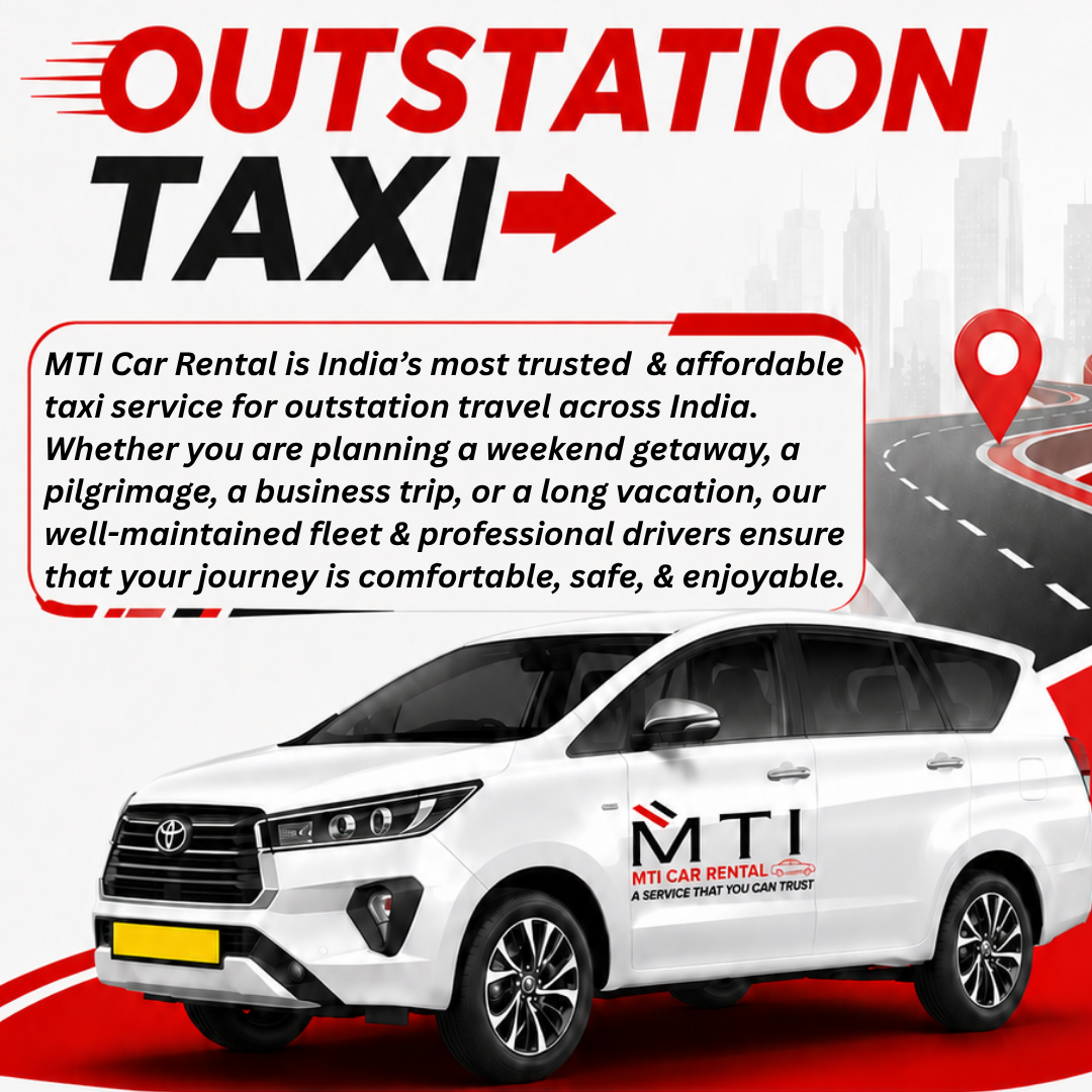 OUTSTATION TAXI SERVICE - MTI CAR RENTAL