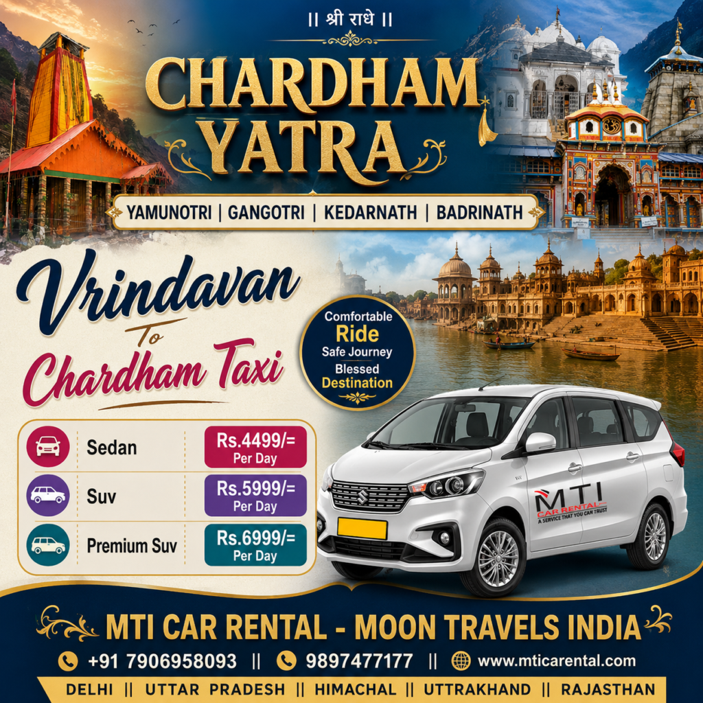 Vrindavan To Chardham Taxi - MTI Car Rental