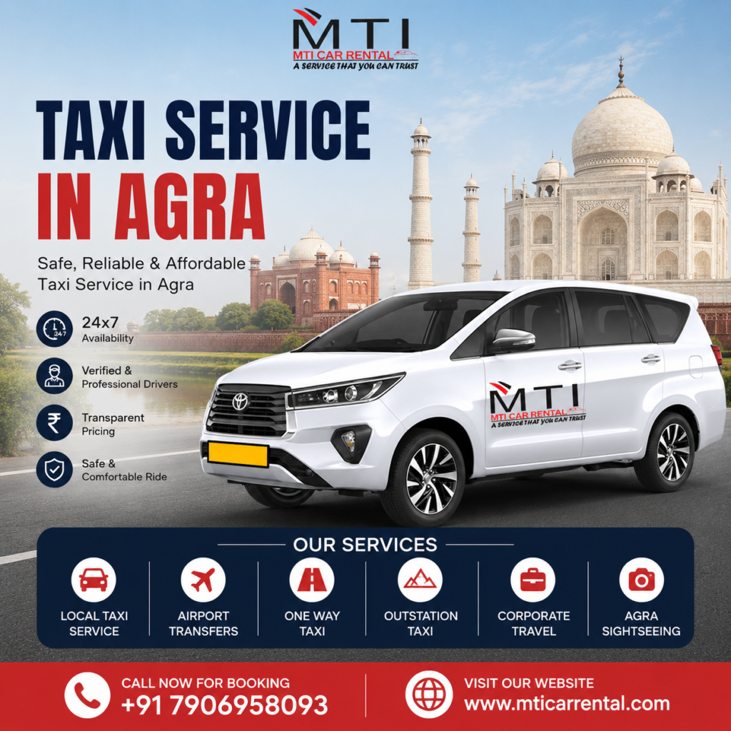 Taxi Service in Agra - MTI Car Rental