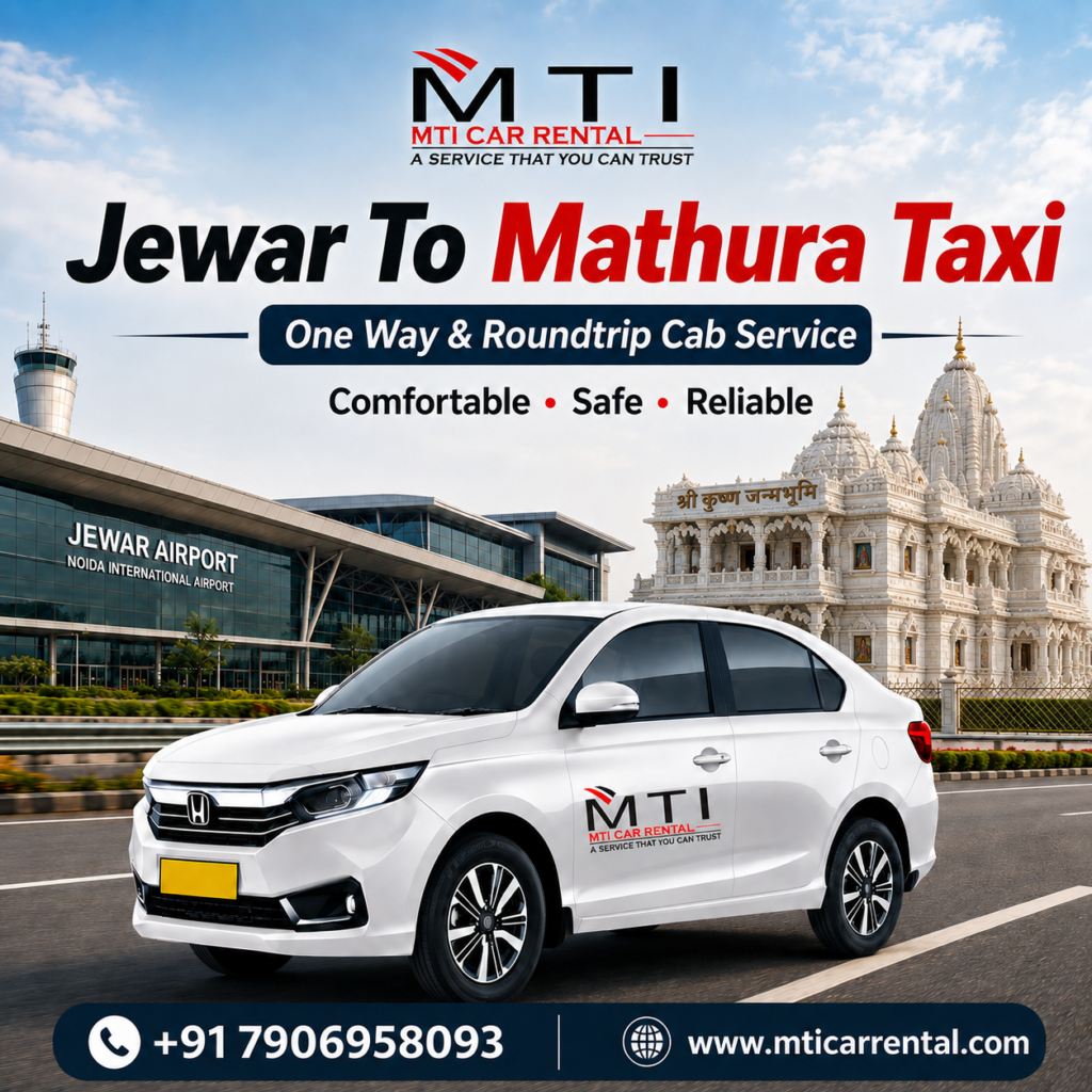 Jewar To Mathura Taxi - MTI Car Rental
